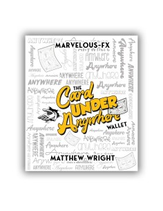 The Card Under Anywhere Wallet by Matthew Wright