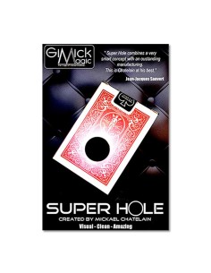 Super Hole by Michael Chatelain