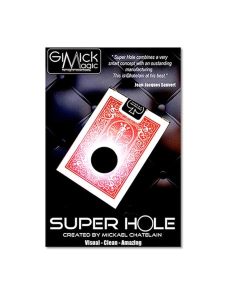 Super Hole by Michael Chatelain